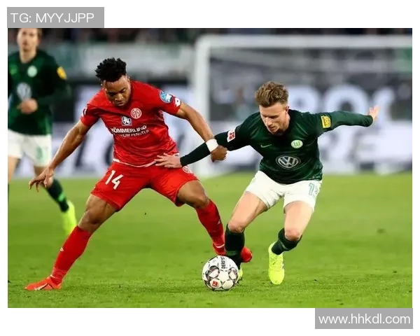 沃尔夫斯堡与美因茨的激烈对决谁能在德甲赛场上笑到最后